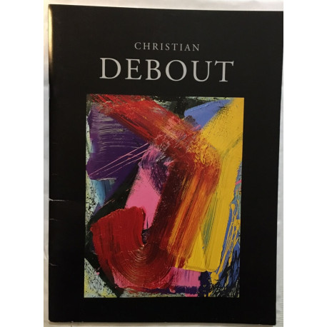 Christian Debout : Entite (galerie Stadler 1990-1995)