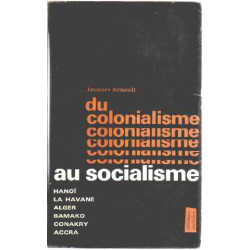 du colonialisme au socialisme