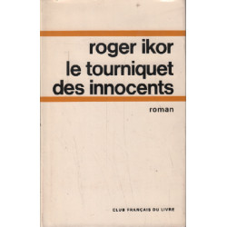Le tourniquet des innocents