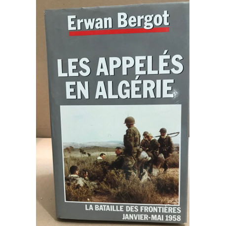 Les appelés en Algérie