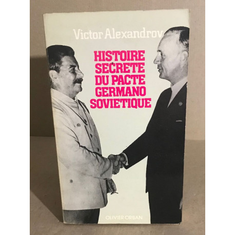 Histoire secrète du pacte germano-soviétique