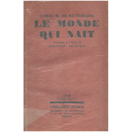Le monde qui nait. Traduction de l'allemand et préface par...