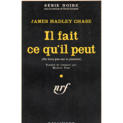 Il fait ce qu'il pleut / série noire n°645