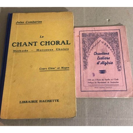 Le chant choral - Méthode - Morceaux choisis - Cours élémentaire...
