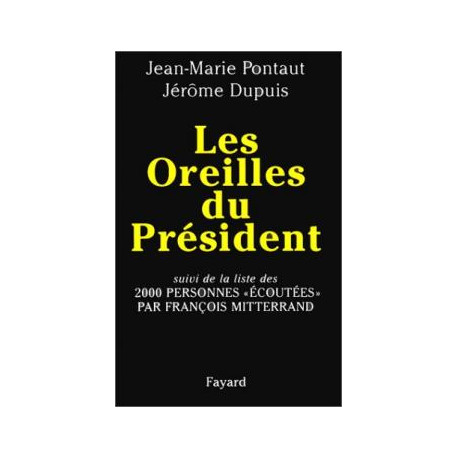 Les oreilles du président