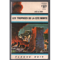 Les trophées de la cité morte