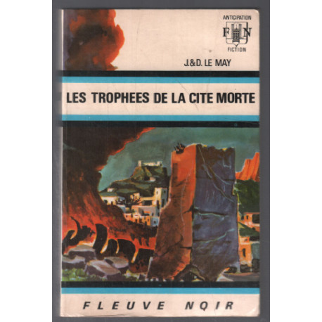 Les trophées de la cité morte