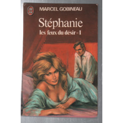 Stephanie : les feux du désir 1