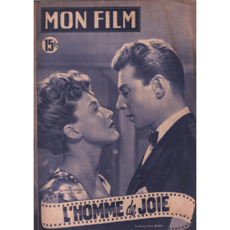 l'homme de joie / Revue mon film n° 237 / jean pierre aumont et...