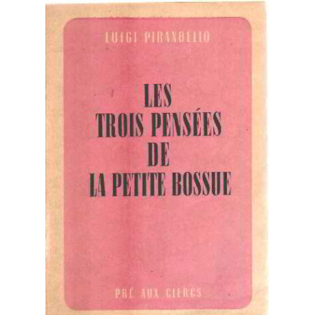 Les trois pensées de la petite bossue