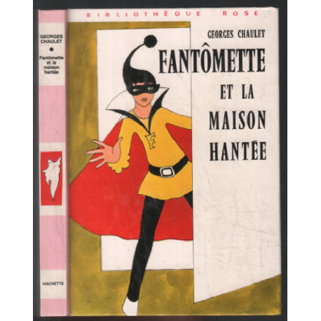 Fantômette et la maison hantée