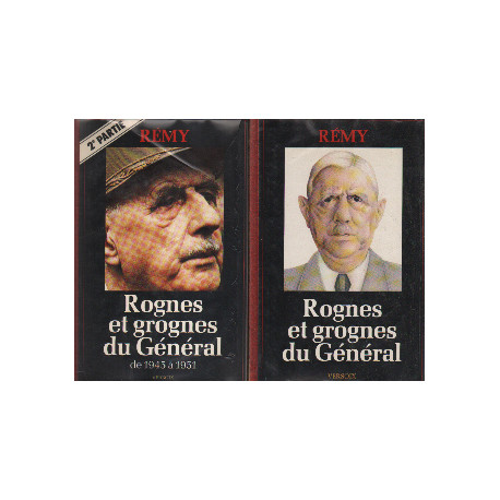 Rognes et grognes du général / tome 1 et 2