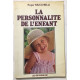 La personnalité de l' enfant