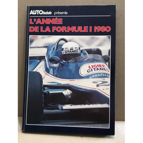 L'année de la formule 1 année 1980