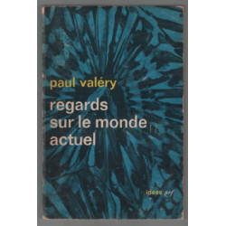 Regards sur le monde actuel et autres essais