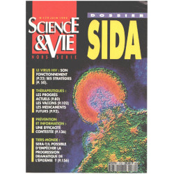 Science et vie hors serie n° 179 / dossier sida