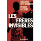 Les frères invisibles