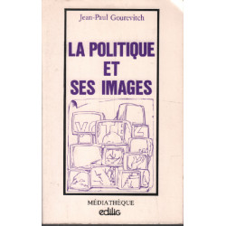 La politique et ses images