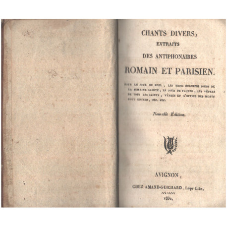 Chants divers extraits des antiphonaires romain et parisien pour...