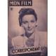 Correspondant 17 / revue mon film n° 129 laraine day
