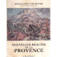 Nouvelles beautes de la provence