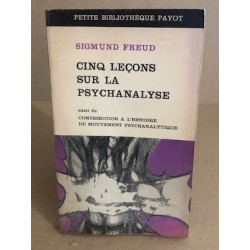Cinq leçons sur la Psychanalyse