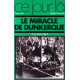 Le miracle de Dunkerque 4 juin 1940