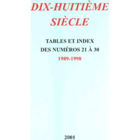 Dix-huitieme siecle / table et index des numeros 21 à 30