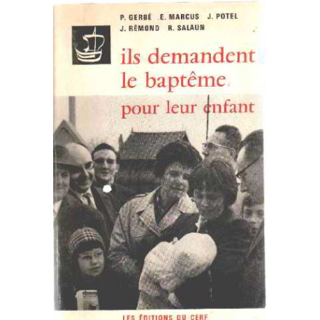 Ils demandent le baptême pour leur enfant