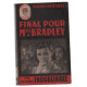 Final pour Mrs Bradley