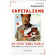 Le Capitalisme : un dieu sans Bible