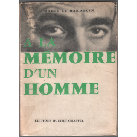 A la mémoire d'un homme
