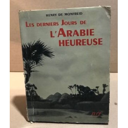 Les derniers jours de l'arabie heureuse