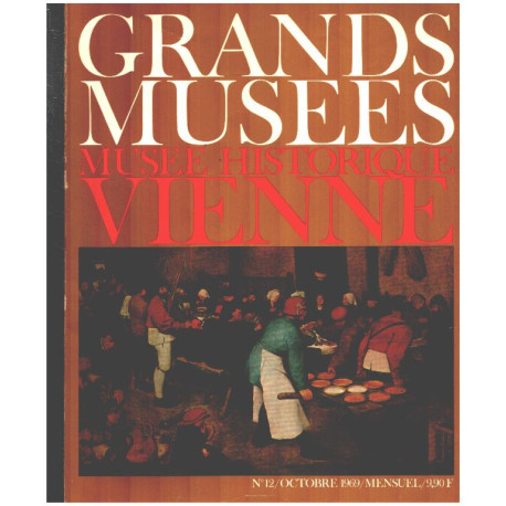 Le monde des grands musées /musée historique vienne