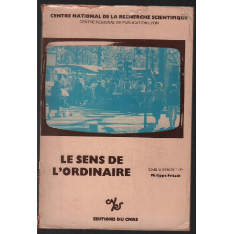 Le sens de l'ordinaire