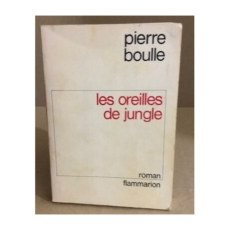 Les oreilles de Jungle