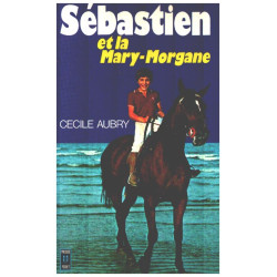 Sebastien et la mary-morgane