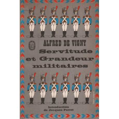 Servitudes et grandeurs militaires