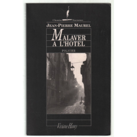 Malaver à l'hôtel