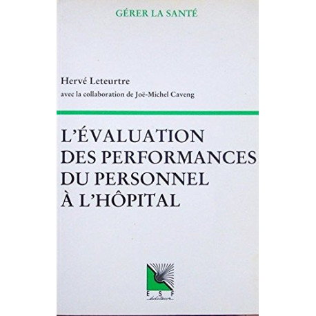 L'évaluation des performances du personnel à l'hôpital