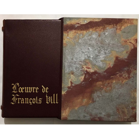 L' oeuvre de Francois Villon (édition en vieux francais et version...