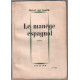 Le manège espagnol