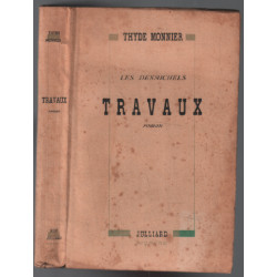 Les desmichels : travaux
