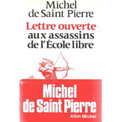 Lettre ouverte aux assassins de l'école libre
