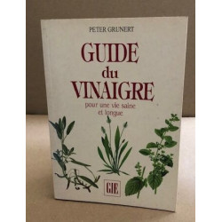 Guide du vinaigre pour une vie saine et longue