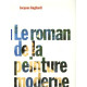 Le roman de la peinture moderne