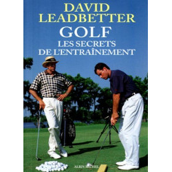 Golf: Les secrets de l'entraînement