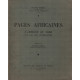 Pages africaines / l'afrique du nord vue par les litterateurs