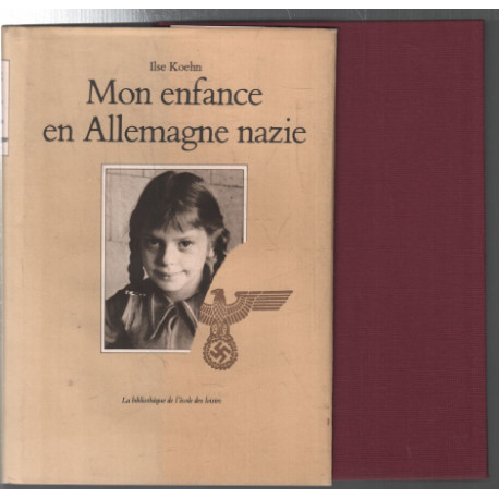 Mon enfance en Allemagne nazie