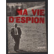 Ma vie d'espion